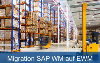 Migration von SAP WM auf EWM