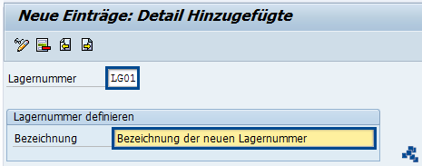 SAP EWM Lagernummer definieren Bezeichnung