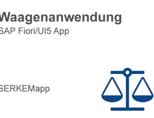 SAP Fiori SERKEMapp: Waagenanwendung